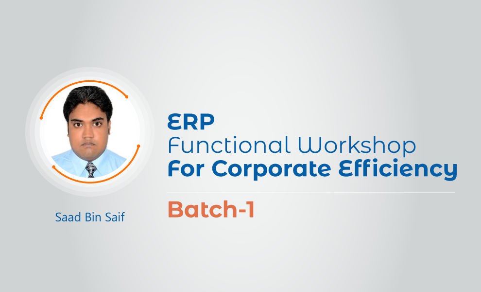 ERP Functional Workshop for Corporate Efficiency - B1